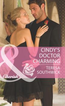 Cindy's Doctor Charming - Teresa  Southwick 