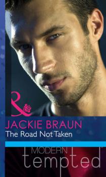 The Road Not Taken - Jackie Braun 