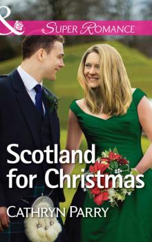 Scotland for Christmas - Cathryn  Parry 
