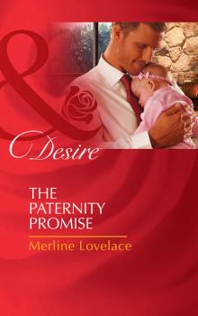 The Paternity Promise - Merline  Lovelace 