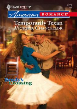Temporarily Texan - Victoria  Chancellor 