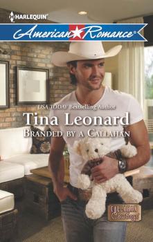Branded by a Callahan - Tina  Leonard 