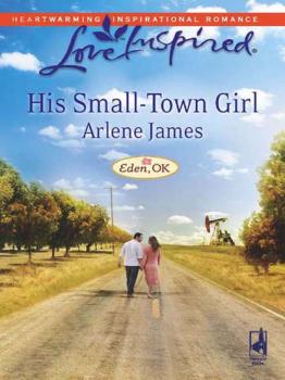 His Small-Town Girl - Arlene  James 