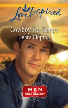 Cowboy For Keeps - Debra  Clopton 