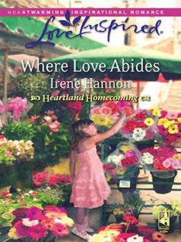 Where Love Abides - Irene  Hannon 