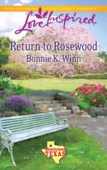 Return to Rosewood - Bonnie Winn K. 