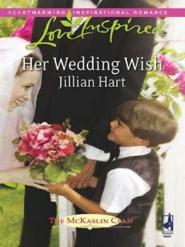 Her Wedding Wish - Jillian Hart 
