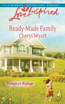 Ready-Made Family - Cheryl  Wyatt 