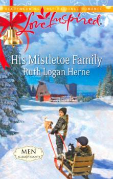 His Mistletoe Family - Ruth Herne Logan 