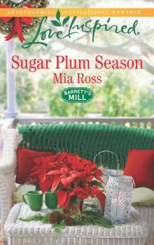 Sugar Plum Season - Mia  Ross 