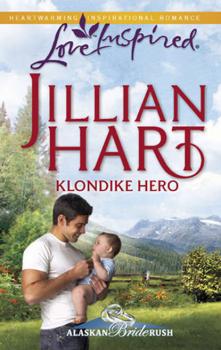Klondike Hero - Jillian Hart 