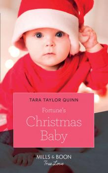 Fortune's Christmas Baby - Tara Quinn Taylor 