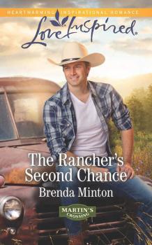 The Rancher's Second Chance - Brenda  Minton 