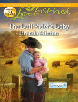 The Bull Rider's Baby - Brenda  Minton 