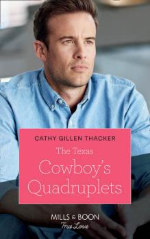 The Texas Cowboy's Quadruplets - Cathy Thacker Gillen 