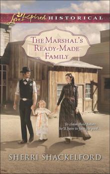 The Marshal's Ready-Made Family - Sherri  Shackelford 
