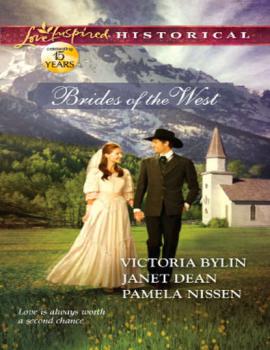 Brides of the West: Josie's Wedding Dress / Last Minute Bride / Her Ideal Husband - Pamela  Nissen 