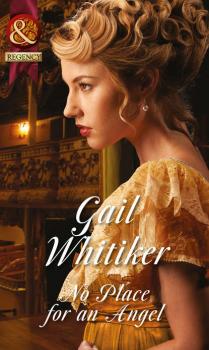 No Place For An Angel - Gail  Whitiker 