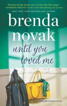 Until You Loved Me - Brenda  Novak 