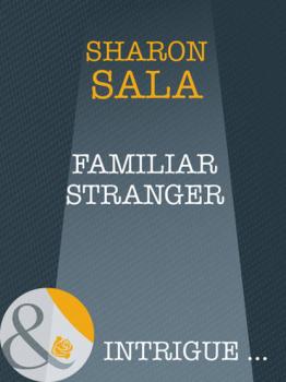 Familiar Stranger - Шарон Сала 