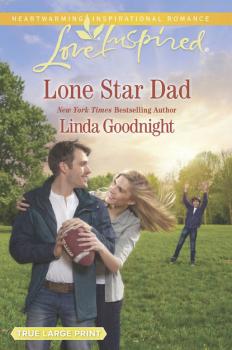 Lone Star Dad - Linda  Goodnight 