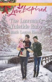 The Lawman's Yuletide Baby - Ruth Herne Logan 
