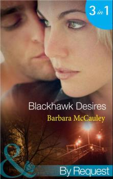 Blackhawk Desires: Blackhawk's Betrayal - Barbara  McCauley 