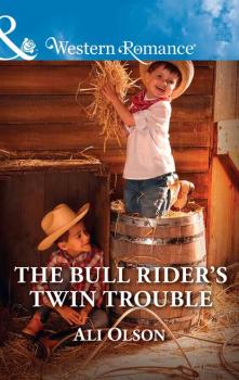 The Bull Rider's Twin Trouble - Ali  Olson 