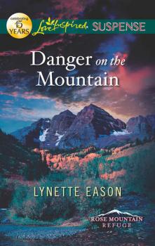 Danger on the Mountain - Lynette  Eason 