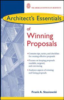 Architect's Essentials of Winning Proposals - Группа авторов 