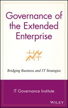 Governance of the Extended Enterprise - Группа авторов 