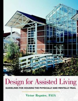 Design for Assisted Living - Группа авторов 