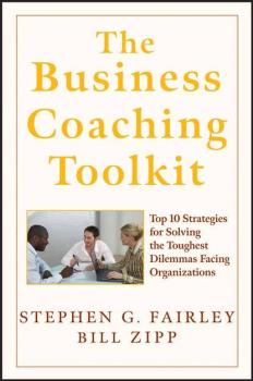 The Business Coaching Toolkit - William  Zipp 