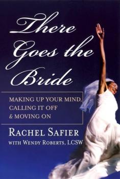 There Goes the Bride - Rachel Safier 
