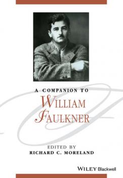 A Companion to William Faulkner - Группа авторов 