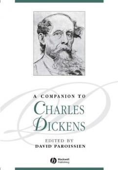 A Companion to Charles Dickens - Группа авторов 