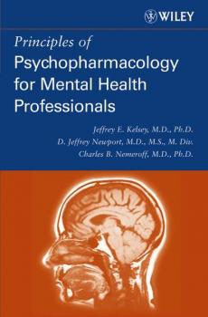 Principles of Psychopharmacology for Mental Health Professionals - Charles Nemeroff B. 