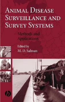 Animal Disease Surveillance and Survey Systems - Группа авторов 