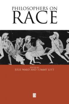 Philosophers on Race - Tommy Lott L. 