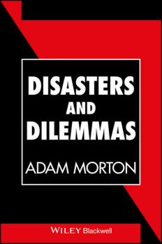 Disasters and Dilemmas - Группа авторов 