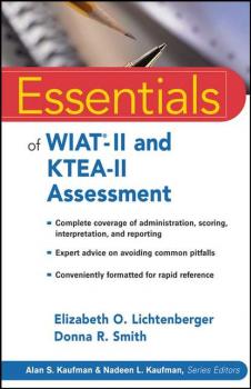 Essentials of WIAT-II and KTEA-II Assessment - Elizabeth Lichtenberger O. 