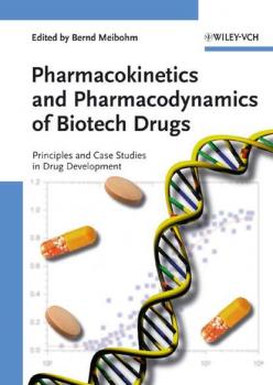 Pharmacokinetics and Pharmacodynamics of Biotech Drugs - Группа авторов 