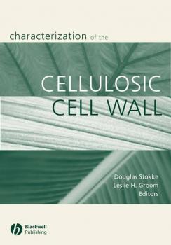 Characterization of the Cellulosic Cell Wall - Douglas Stokke D. 