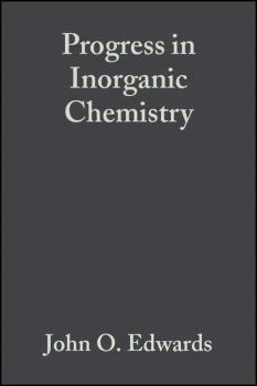 Progress in Inorganic Chemistry, Volume 17, Part 2 - Группа авторов 