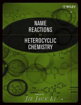 Name Reactions in Heterocyclic Chemistry - Jie Jack Li 