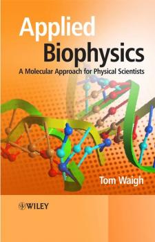 Applied Biophysics - Thomas Waigh Andrew 