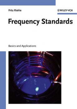 Frequency Standards - Fritz  Riehle 