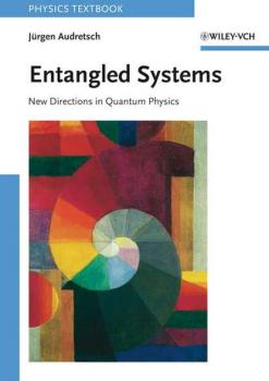 Entangled Systems - Jurgen  Audretsch 