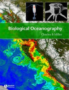 Biological Oceanography - Charles Miller B. 