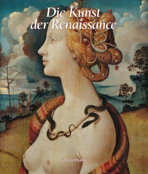 Die Kunst der Renaissance - Victoria  Charles Art of Century